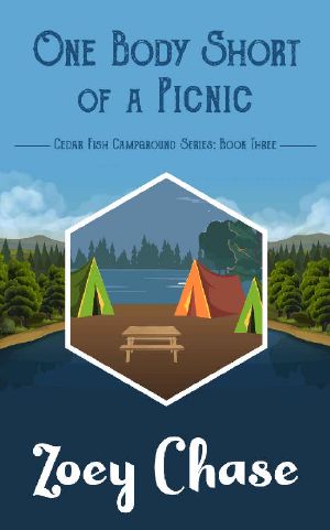 [Cedar Fish Campground Series 03] • One Body Short of a Picnic (Cedar Fish Campground Series Book 3)